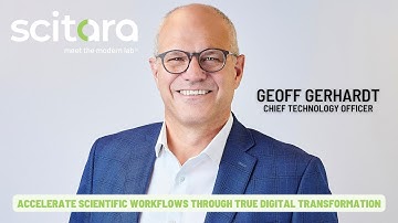 Accelerate Scientific Workflows Through True Digital Transformation | Geoff Gerhardt