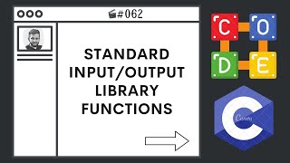 Celebrity Standard Input/Output Library Functions | Ep. 62 | C Language BootCamp Net Worth