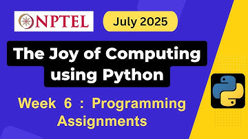 NPTEL The Joy of Computing using Python Week 6 Programming Assignment Answers Solution | July 2025