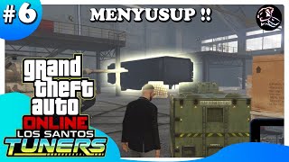 MENYUSUP MARKAS BERSAMA KEGOBLOYAN YANG ADA | GTA 5 LOS SANTOS  TUNERS #6