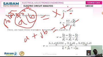 Lecture Video 10 18EE32 Module 2  Network Theorems Dr  K V Ramanareddy