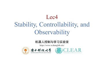Lec 4:  Stability, Controllability & Observability of Linear Systems | SUSTechME424