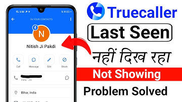 Truecaller Last Seen Not ShowingProblem 2025|Last Seen Not Showing Problem in Truecaller Today