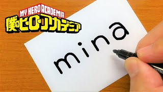 How to turn words MINA （Mina Ashido｜My Hero Academia）into a cartoon - How to draw doodle art