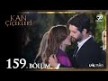 Kan Çiçekleri 159. Bölüm