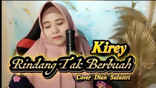 RINDANG TAK BERBUAH - KIREY Cover Dian Sulastri 