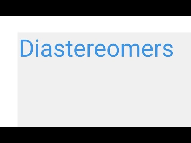 36 CHM2210 Diastereomers
