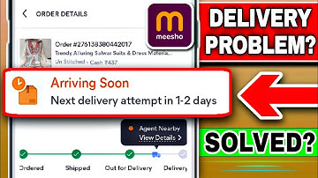 Meesho Arriving Soon Next Delivery Attempt In 1-2 Days | Arriving Soon Ka Matlab Kya Hota Hai