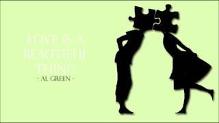 Al Green - Love is a beautiful thing