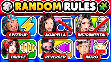 GUESS THE KPOP SONG: RANDOM RULES 🔥 | KPOP QUIZ 2025