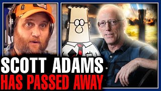 Famous Scott Adams Has Died Shares Final Message To Fans As Vile Leftists Celebrate Net Worth