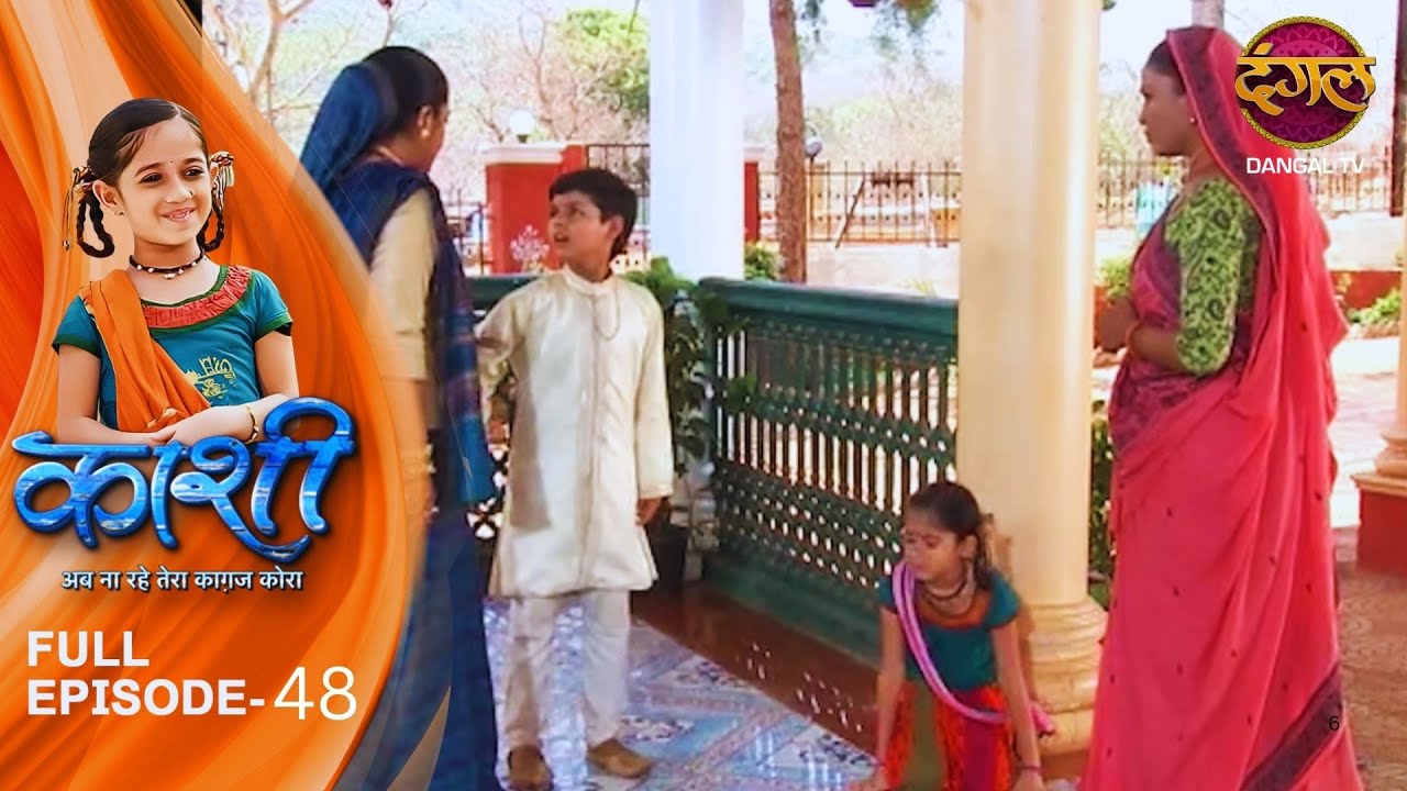 Kashi | Full Episodes | 48 |  Kashi ki Story | Mrinal Jha | Dangal TV Evergreen