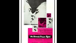 Michel Legrand | The Thomas Crown Affair (1968) | Trailer