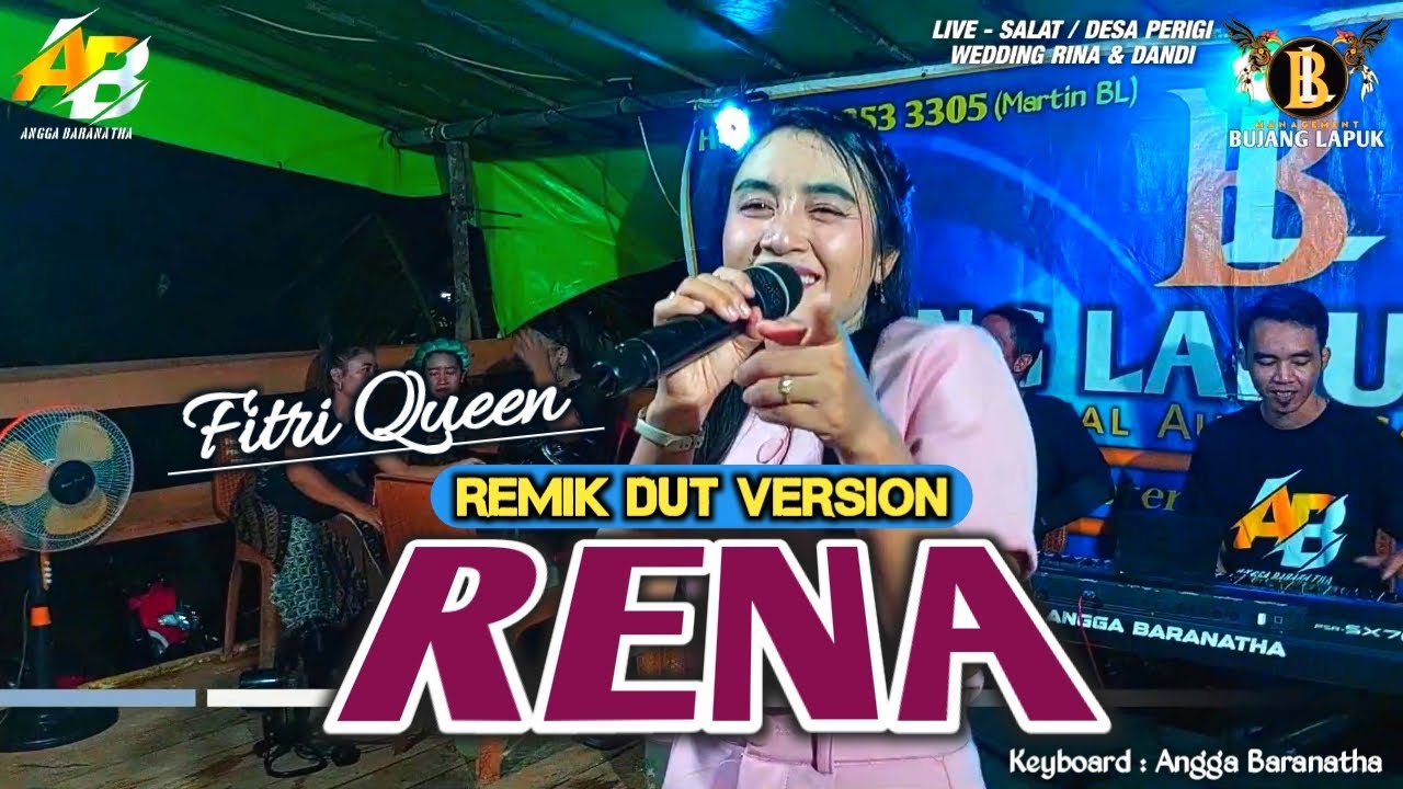 RENA ( REMIK DUT VERSION ) || FITRI QUEEN feat BUJANG LAPUK GROUP 🔴 LIVE - WEDDING AT SALAT