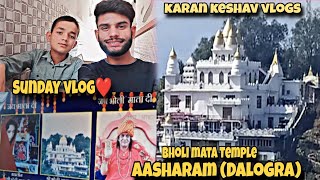 A day visit to bholi mata mandir (Dalogra ) Rajouri j&k l sunday visit l Travel vlog ❤ ..