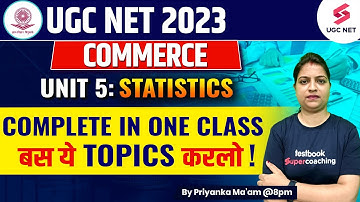 UGC NET June 2023 Commerce | UNIT 5 Statistics-1 PYQs | Complete in One Class | Priyanka Ma
