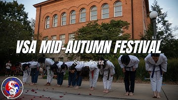 VSA Mid-Autumn Festival Fall 