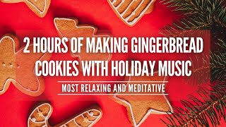 Making Gingerbread Cookies Music|Christmas Cookies, Christmas Music, Holiday Ambiance, Holiday Decor screenshot 5