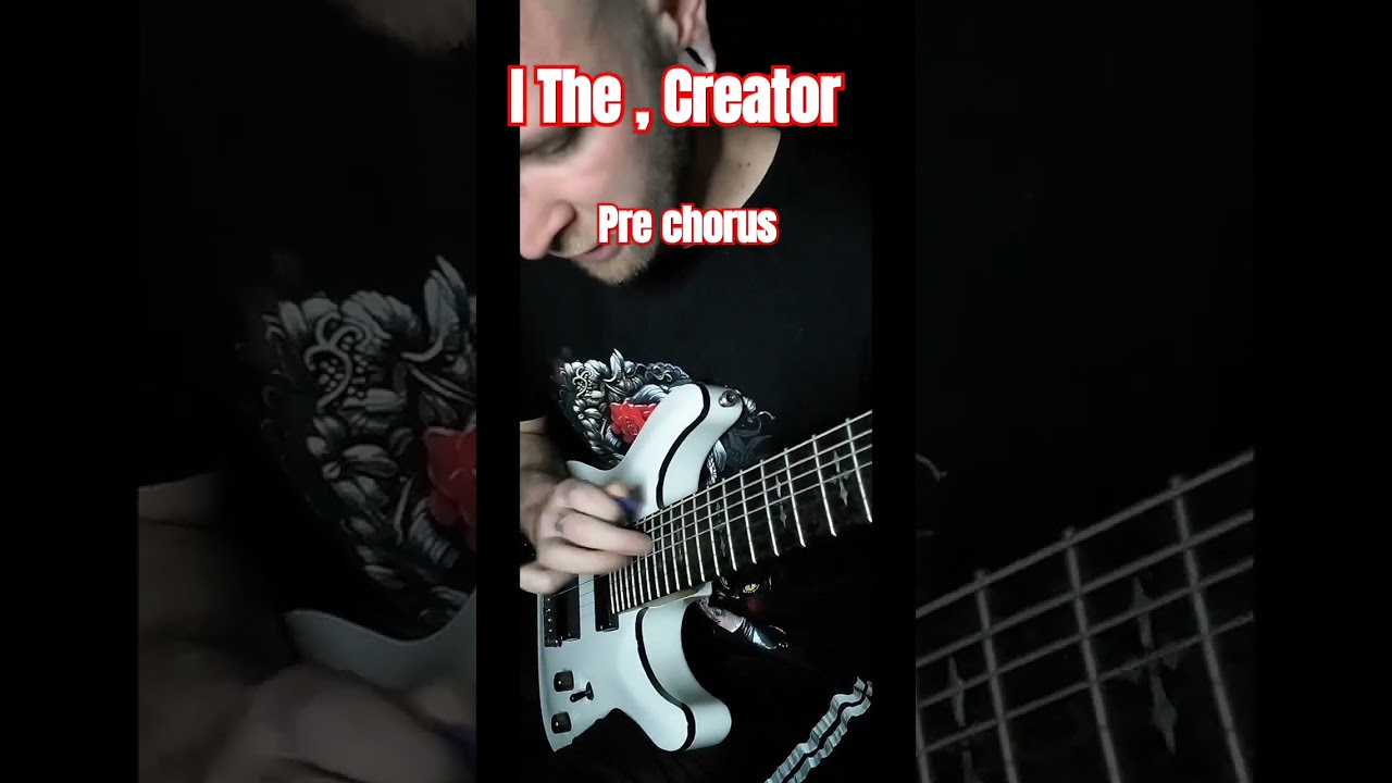 I The Creator Monuments (guitar cover) 