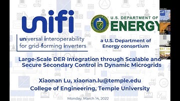 Xiaonan Lu: Large-Scale DER Integration through Scalable & Secure Secondary Control in Microgrids