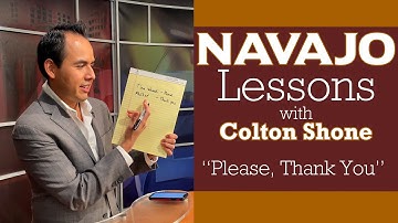 KOB 4 Kids Navajo Language - Please and Thank You