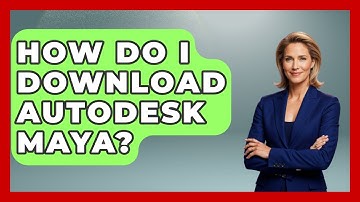 How Do I Download Autodesk Maya? - Graphic Design Nerd