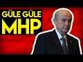 GÜLE GÜLE MHP!