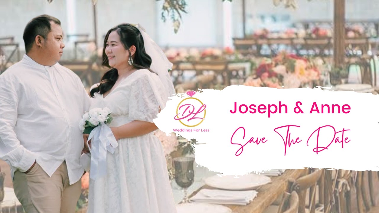 Joseph & Anne | Save The Date