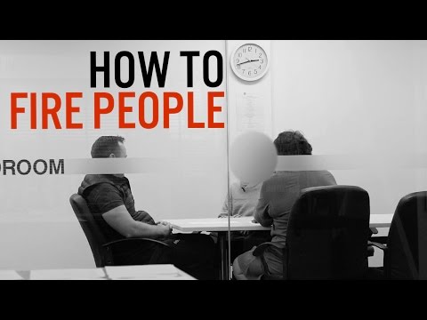 How To Fire People