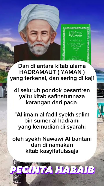 karangan kitab habaib yang di sarahi oleh syekh nawawi al bantani jangan lupakan sejarah #sorotan
