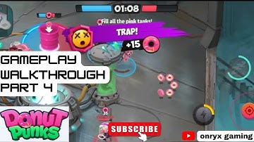 DONUT PUNKS GAMEPLAY WALKTHROUGH ~ PART 4