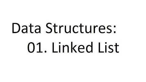 Data Structures - 01. Linked List - C/C++ Tutorial