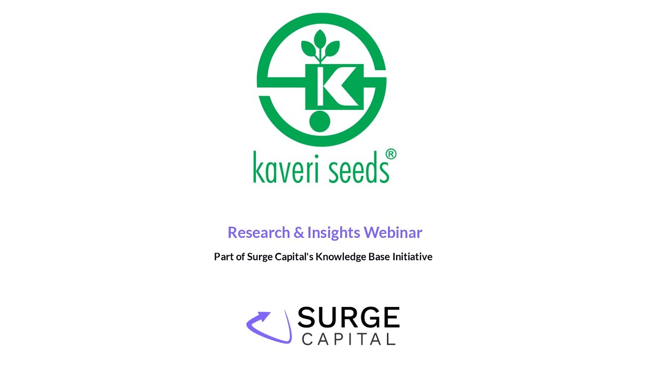 Kaveri Seeds- Research & Insights Webinar