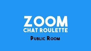 Free Chat Roulette for Zoom to Video Chat with Random People screenshot 1