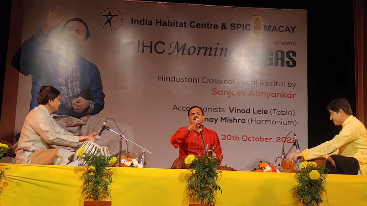 Sanjeev Abhyankar| Raag Miya Ki Todi | Vinod Lele | Vinay Mishra | SPICMACAY IHC Morning Ragas |
