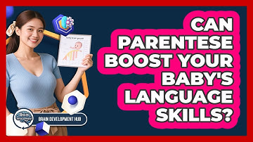 Can Parentese Boost Your Baby