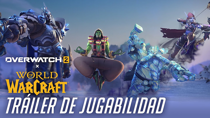Overwatch 2 x World of Warcraft | Tráiler de Jugabilidad