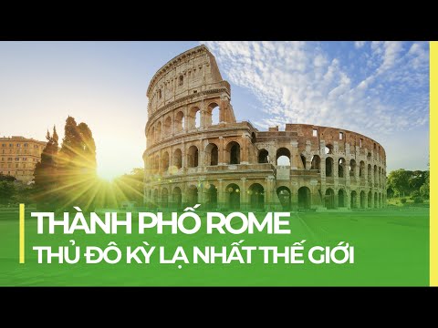 Video: Phim hay nhất lấy bối cảnh ở Rome