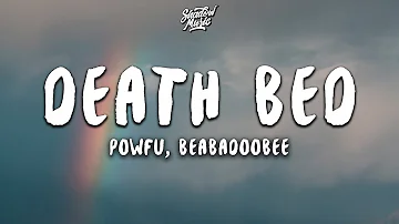 Powfu - death bed (coffee for your head) (Lyrics) ft. beabadoobee