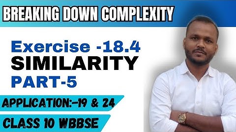 05.Similarity |Theorem 48|Class 10 WBBSE Chapter 18.4| Raghubir bhaiya | ganit prakash | mathematics