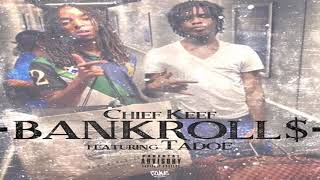 Chief Keef - Bankroll ft. Tadoe (Slowed + Reverb)