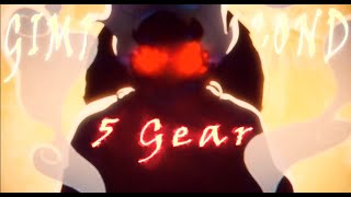 5 Gear Luffy // GIMME A SECOND / -「AMV」- One Piece //