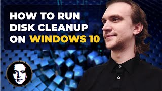 How to Run Disk Cleanup Tool on Windows 10 - Working 2026