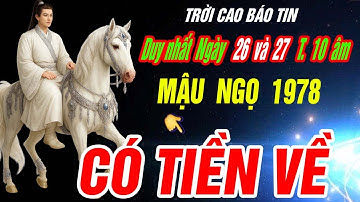 Trời cao báo tin Tuổi MẬU NGỌ 1978 NHẬN VẬN MAY CỰC ĐỎ CỰC GIÀU đúng 2 ngày tới
