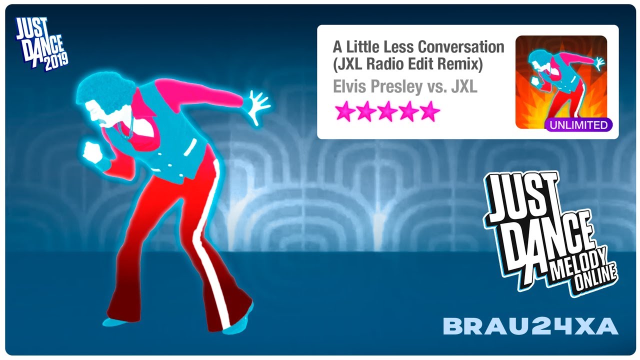 Just dance Melody online: A Little Less Conversation (JXL Radio Edit Remix)  - 12.7k MEGASTAR