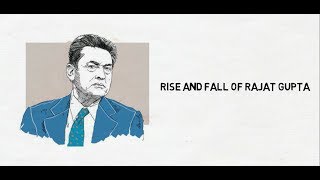 The Rise and Fall of Rajat Gupta - A Case Study | Hindi