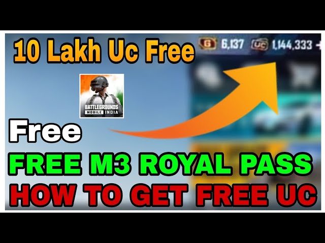 How To Get free Uc || How To Get Free Uc in BGMI || GET FREE M3 ROYAL PASS | M3 Royal Pass | FREE Uc class=