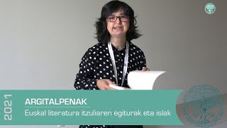 'Euskal literatura itzuliaren egitura eta islak (1975-2015)'