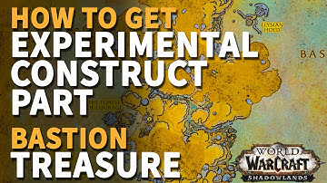 Experimental Construct Part WoW Treasures of Bastion