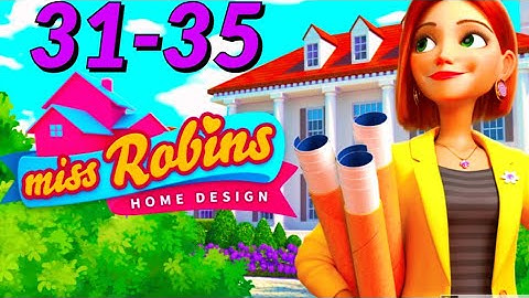 Home Design  Miss Robins Home Makeover LEVEL 31 35 gameplay android ios